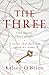 The Three: A devastating, compelling historical thriller