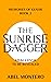 The Sunrise Dagger