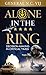 Alone in the Ring  by N.C. Vij