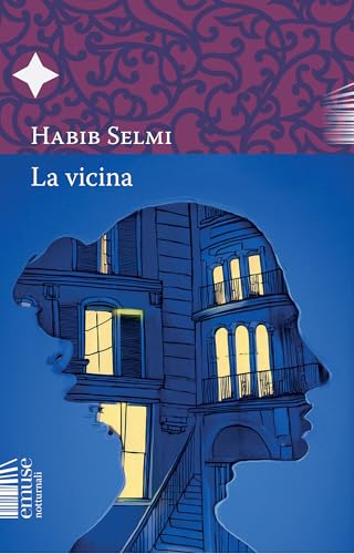 La vicina (Notturnali Vol. 8) (Italian Edition)