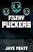 Filthy Puckers: Masked men ...