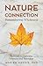 Nature Connection by Adrian Harris PhD
