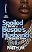 Spoiled By My Bestie's Husband 2 by Faith W. Spoiled By My Bestie's Husband 2 by Faith W.