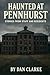 HAUNTED AT PENNHURST: STORI...
