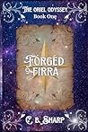 Forged in Firra