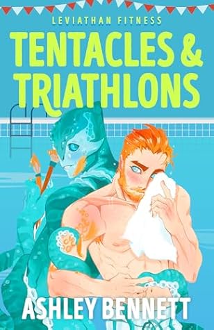 Tentacles & Triathlons (Leviathan Fitness)