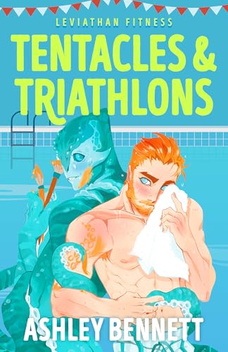 Tentacles & Triathlons (Leviathan Fitness)