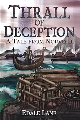 Thrall of Deception: A Tale from Norvegr (Tales from Norvegr)