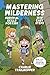 Mastering Wilderness Survival Skills for Kids in 10 Easy Steps by Charlie Trailhopper