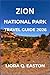 ZION NATIONAL PARK TRAVEL G...