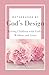 Motherhood by God's Design by Selah Grace