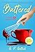 Battered by G.P. Gottlieb