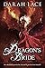 Dragon’s Bride by Darah Lace
