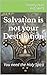 Salvation is not your Desti...
