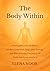 The Body Within by Elena Noor The Body Within by Elena Noor
