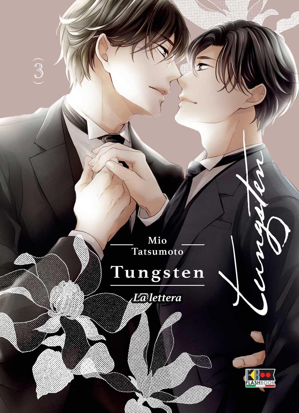 Tungsten, Vol. 3: La lettera (Paperback)