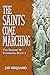 The Saints Come Marching (T...