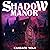 Shadow Manor