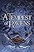 A Tempest of Ravens (The Noble Exiles, #1)