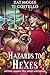 Hazards to Hexes: Mystic Ha...