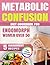 Metabolic Confusion Diet Co...