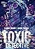 Toxic detective