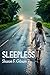 SLEEPLESS