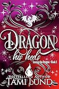 Dragon His Heels