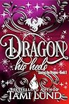 Dragon His Heels