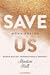 Save Us (Maxton Hall, #3)