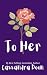 To Her