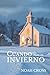 CUANDO PASE EL INVIERNO by Noah Cross