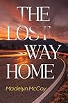 The Lost Way Home