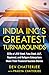 India Inc's Greatest Turnar...