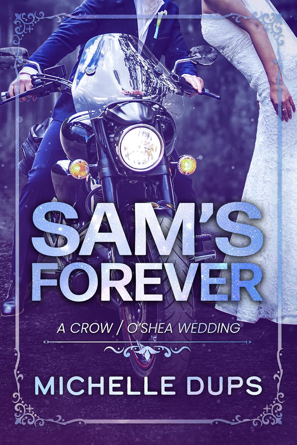 Sam's Forever (Crow MC 2nd Generation)
