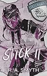 Stick It by R.A. Smyth