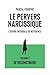 Le pervers narcissique L'œuvre intégrale de référence by Pascal Couderc