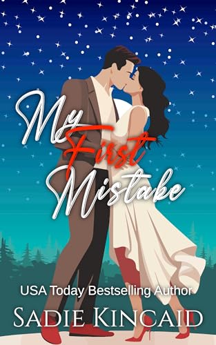 My First Mistake (Kindle Edition)
