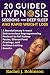 20 Guided Hypnosis Sessions...