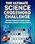 The Ultimate Science Crossw...