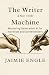 The Writer and the Machine:...