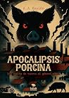 Apocalipsis porci...