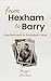 From Hexham to Barry - One Moment in Grandad's War: Part fiction/part 'mini-memoir' - One moment in a soldier's WW1 story