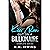 Kiss & Run Out on a Billionaire: Complete Series