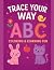 Trace Your Way ABC Coloring...