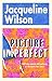 Picture Imperfect (Illustrated Mum, #2)