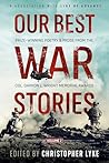 Our Best War Stor...