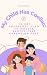 My Child Has Coeliac by Verity Ellerton My Child Has Coeliac by Verity Ellerton