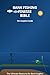 Bass Finesse Fishing Bible by Matt R. Cole