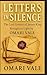 Letters in Silence: The Lost Letters of James King Brought to Light by Omari Vale